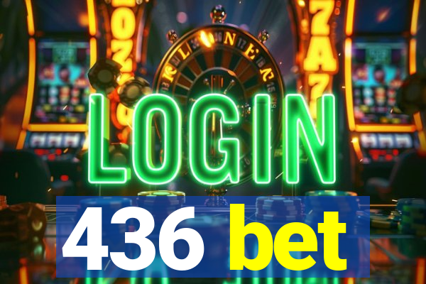 436 bet